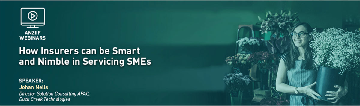 A promotional image for ANZIIF live training events. It shows a female florist and text: "ANZIIF Webinars. How insurers can be smart and nimble in servicing SMEs"