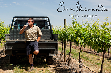 Sam Miranda King Valley